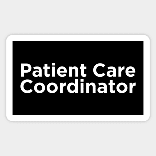 Patient Care Coordinator Magnet